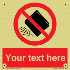 Custom Do Not Drop Sign